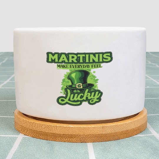 Martinis Make Everyday Feel Lucky St Patricks Day Plant Pots