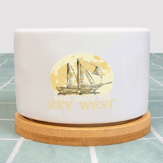 Florida Keys SAIL AWAY TO KEY-WEST Sailing Outfit Plant Pots