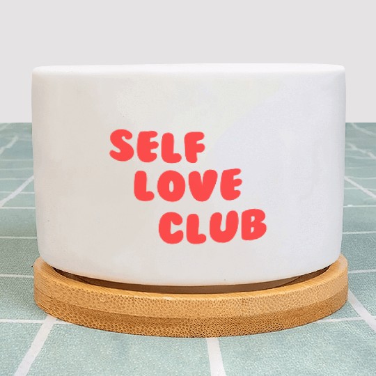 Self Love Club on Women's Plant Pots