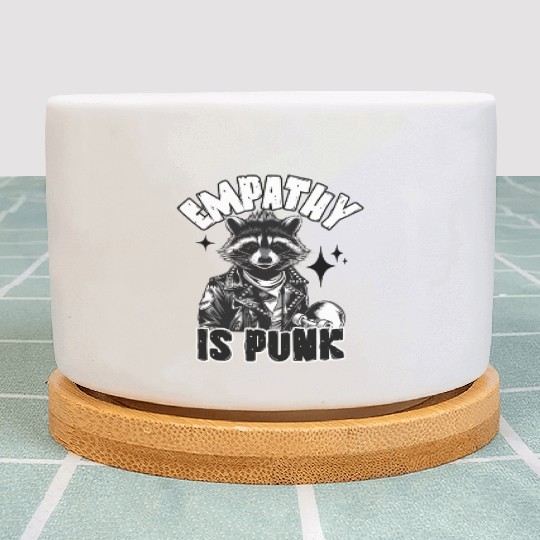 Empathy is PUNK Raccoon Plant Pots