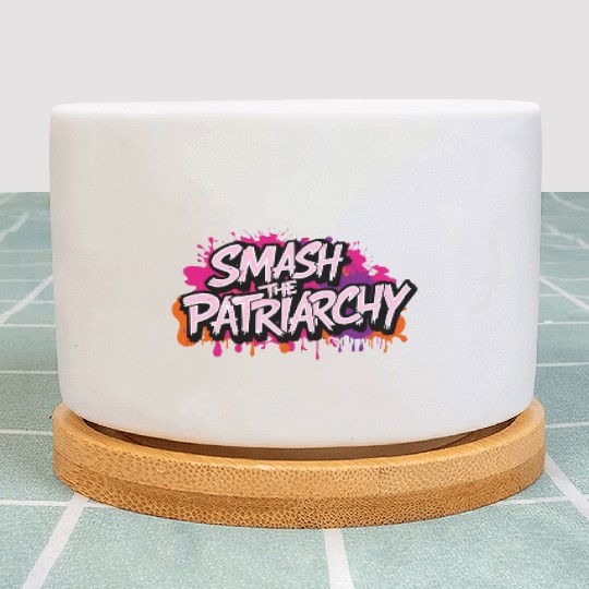 Smash The Patriarchy - International Womens Day Plant Pots