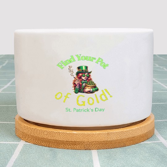 Find Your Pot Of Gold. Plant Pots
