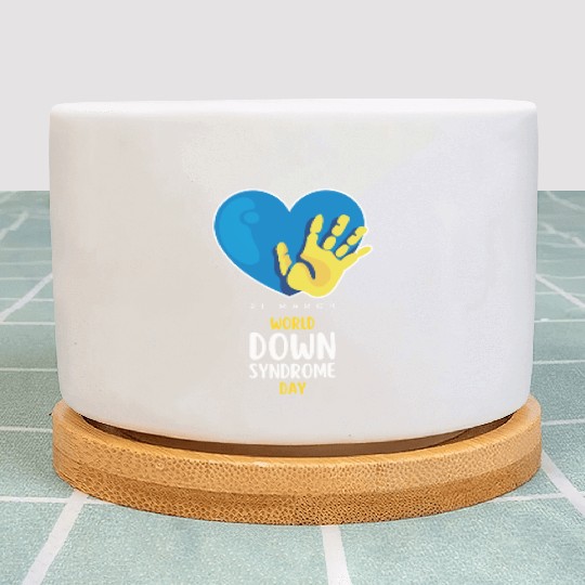 World Down Syndrome Awareness Men Women Kids Plant Pots