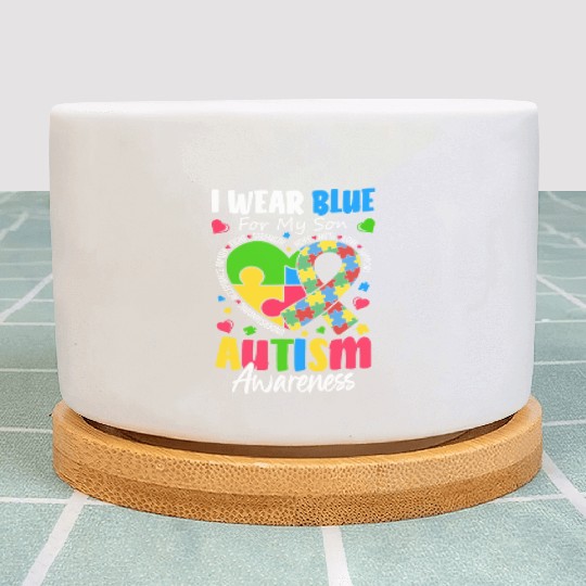 I Wear Blue For My Son Autism Awareness Mom Dad Plant Pots