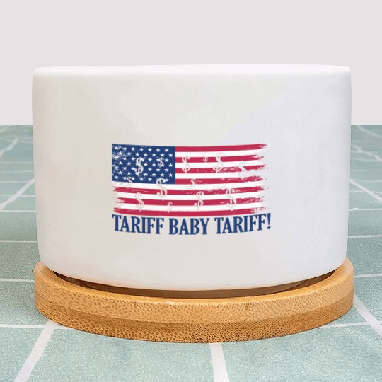 Tariff Baby Tariff American Flag Trump Tariff Plant Pots
