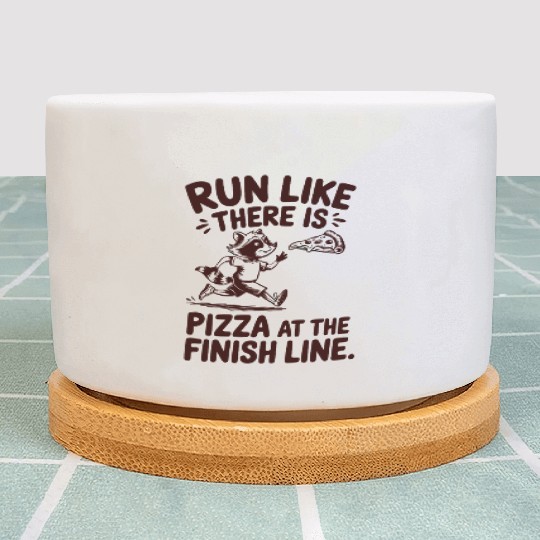 Run Like There Is Pizza Marathon Runner Plant Pots