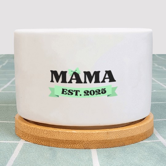 Mama Est. 2025 - Light Green Bow Maternity Design Plant Pots