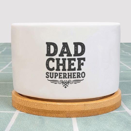 Dad Chef Superhero – Papa Cook Father Plant Pots