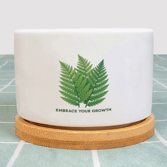 Embrace Your Growth | Fern Design Plant Pots