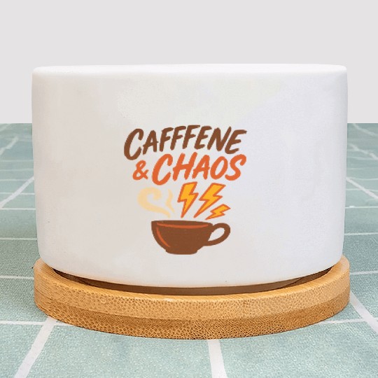 Caffeine & Chaos – Coffee Lovers Unite Plant Pots
