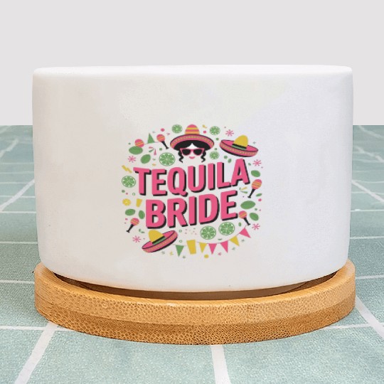 Tequila Bride Tribe - Bachelorette party Plant Pots