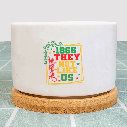 Black History Juneteenth 1865 They Not Like Us Plant Pots