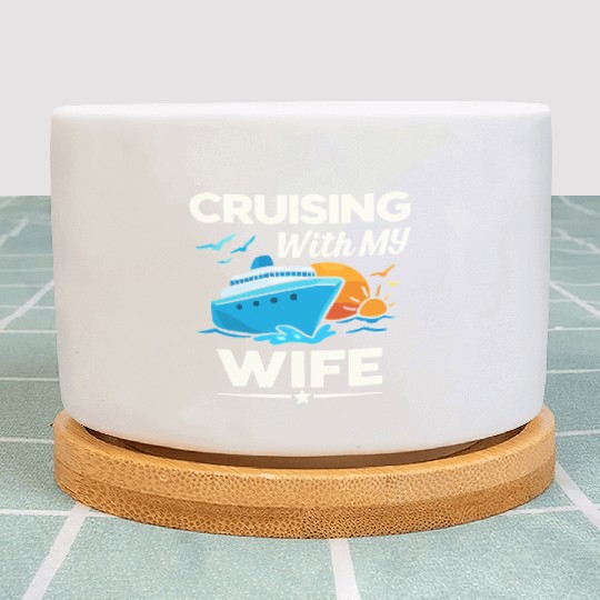 Cruising With My Wife Ship Sunset Plant Pots