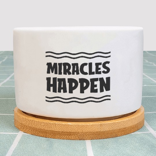 Positive “Miracles Happen” Pink Plant Pots