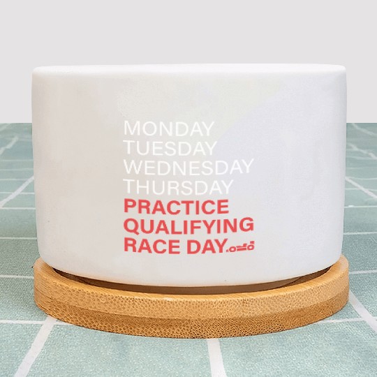 monday tuesday wednesday thursday practice qual Plant Pots