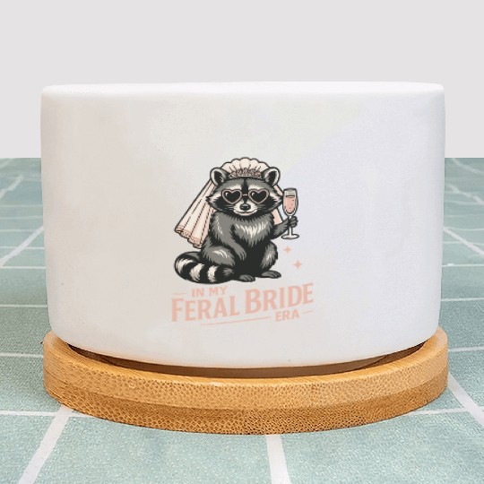 Feral Bride Era Funny Raccoon Bride with Champagne Plant Pots