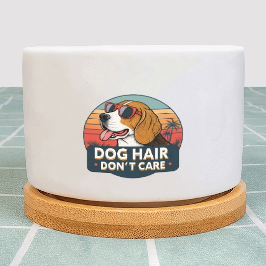 Humorous Dog Hair Don't Care Sunset Design Plant Pots