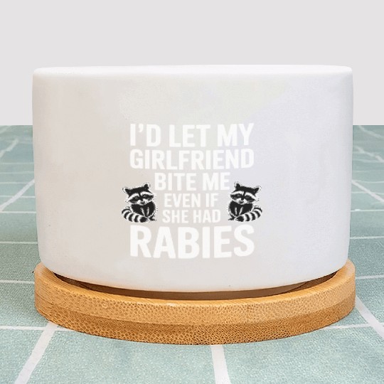 I'd Let My Girlfriend Bite Me Even If She Had Rabi Plant Pots