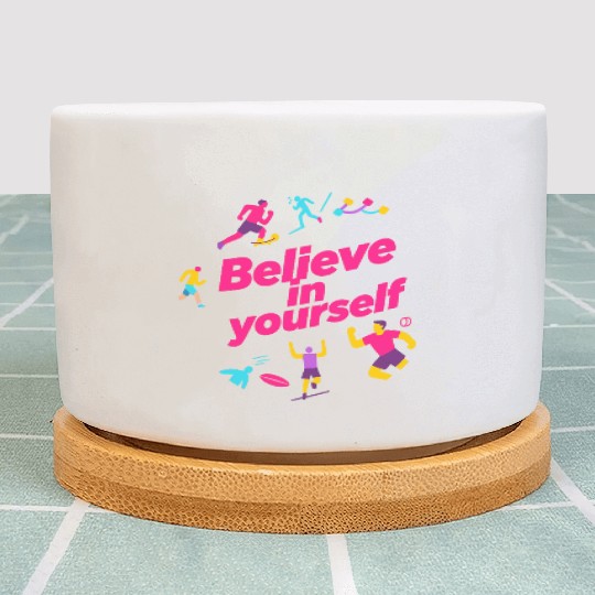 Positive Mindset Plant Pots – Believe in Yourself Alway
