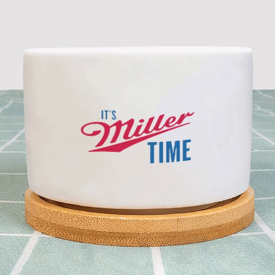 It's Miller Time Plant Pots