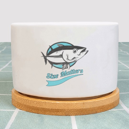 Fish Size Matters Fisherman Fish Ocean Sea Plant Pots