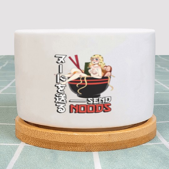 Send Noods Waifu Material - Anime Otaku Gift Plant Pots