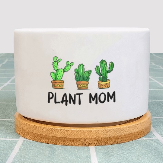 Plant Mom Funny Cactus Succulent Plant Pots