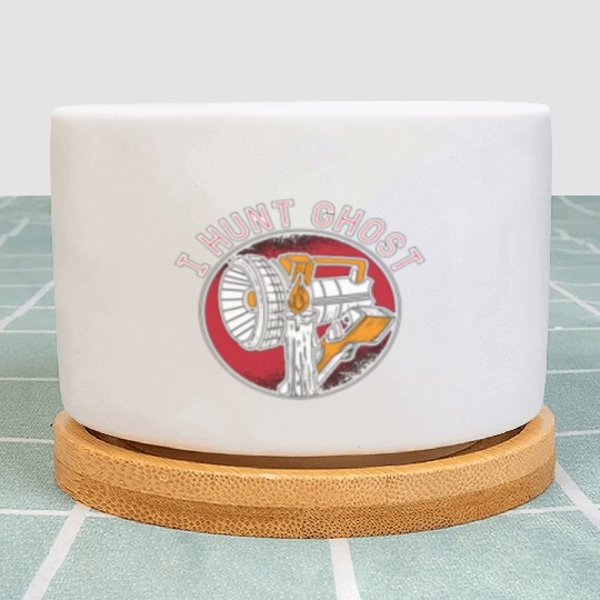 Ghost Hunter I Hunt Ghost Paranormal Ghost Hunting Plant Pots