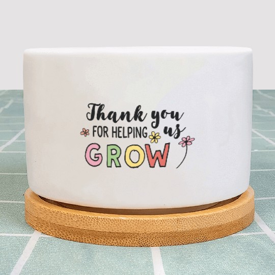 Thank you for helping us grow Plant Pots