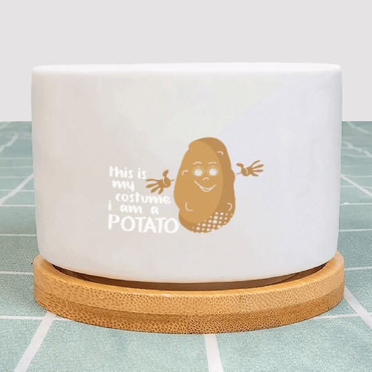 I Am A Potato Funny Plant Pots
