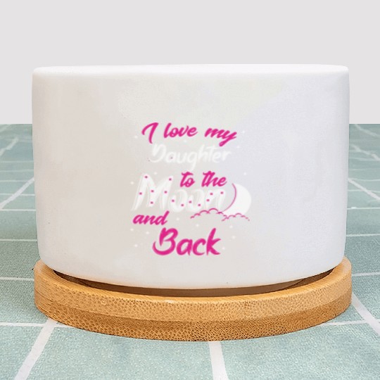 I love my daughter Plant Pots