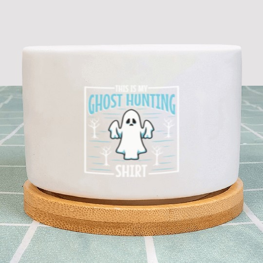 This is my ghost hunting Plant Pots