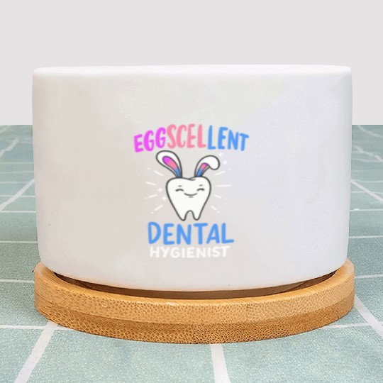 Eggscellent Dental Hygienist Easter Sunday Dentist Plant Pots