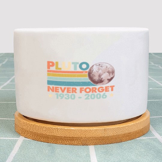 Pluto Never Forget Astronomy Space Science Nerd Plant Pots