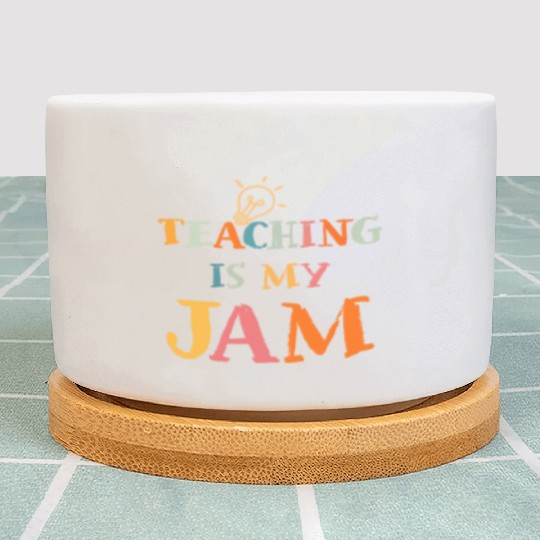 Teaching Is My Jam School Teacher Appreciation Plant Pots