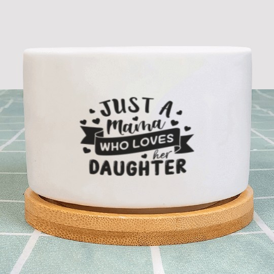 I Love My Daughter Plant Pots