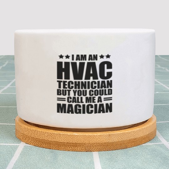 HVAC Technician - I am an HVAC technician b Plant Pots