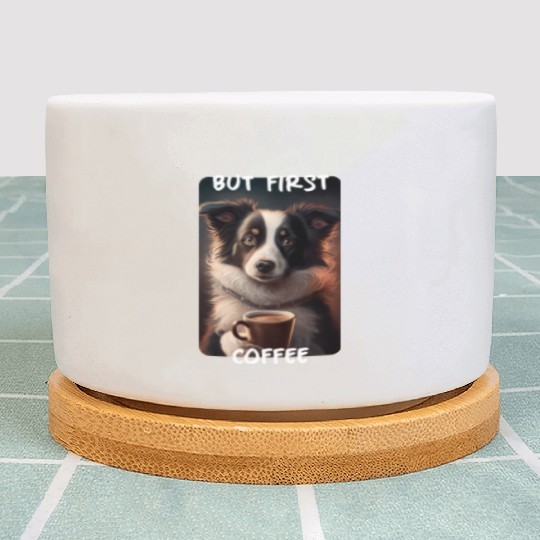 Border Collie - But First Coffee (en) 1 Plant Pots