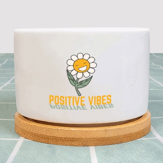 Positive Vibes Plant Pots