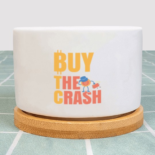 BTC Buy The Crash Crypto Bitcoin Plant Pots