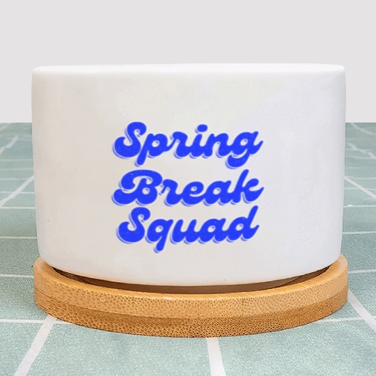 Spring Break Squad Summer Vacation Spring Break Plant Pots