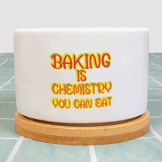 Baking Is Chemistry You Can Eat Plant Pots