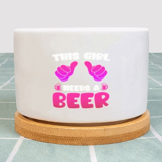 This girl needs a beer vacation Spring Break Plant Pots