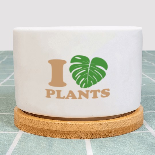 I love plants Plant Pots