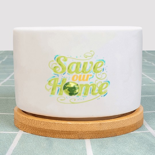 Logo Save Our Home For Earth Day Plant Pots