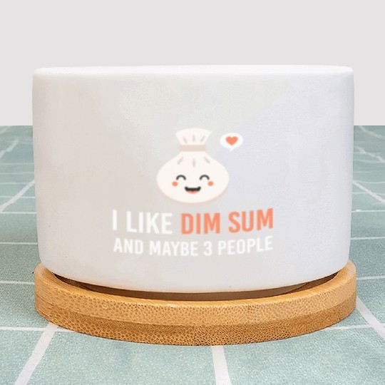 i like dim sum and maybe 3 people Yum Cha Dumpling Plant Pots
