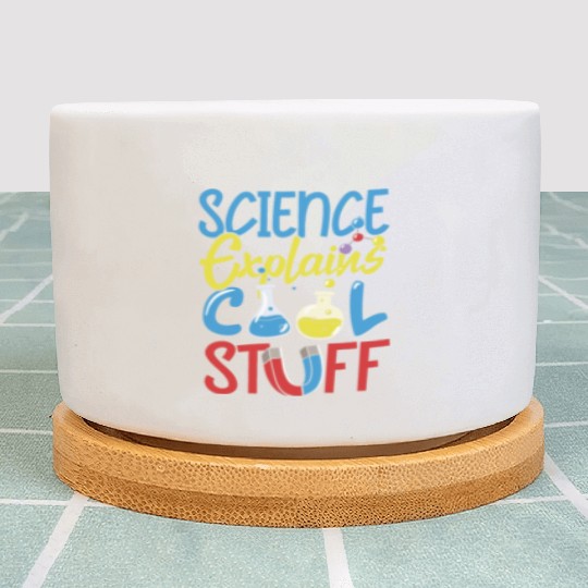 Science Philosophy Cool Stuff Plant Pots