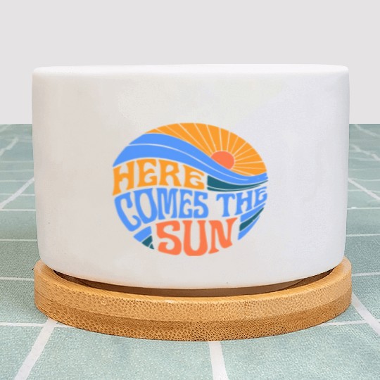 Here comes the sun Plant Pots