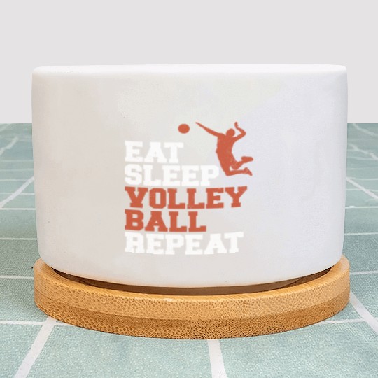 Eat Sleep Volleyball Repeat Volleyball Fun Gift Plant Pots
