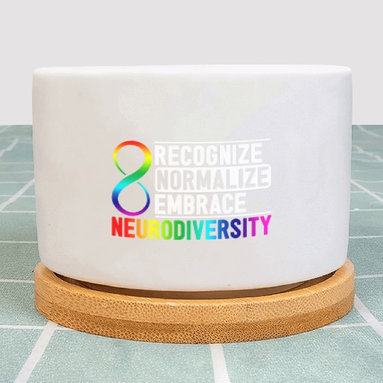 Recognize Normalize Embrace Neurodiversity Adhd Plant Pots